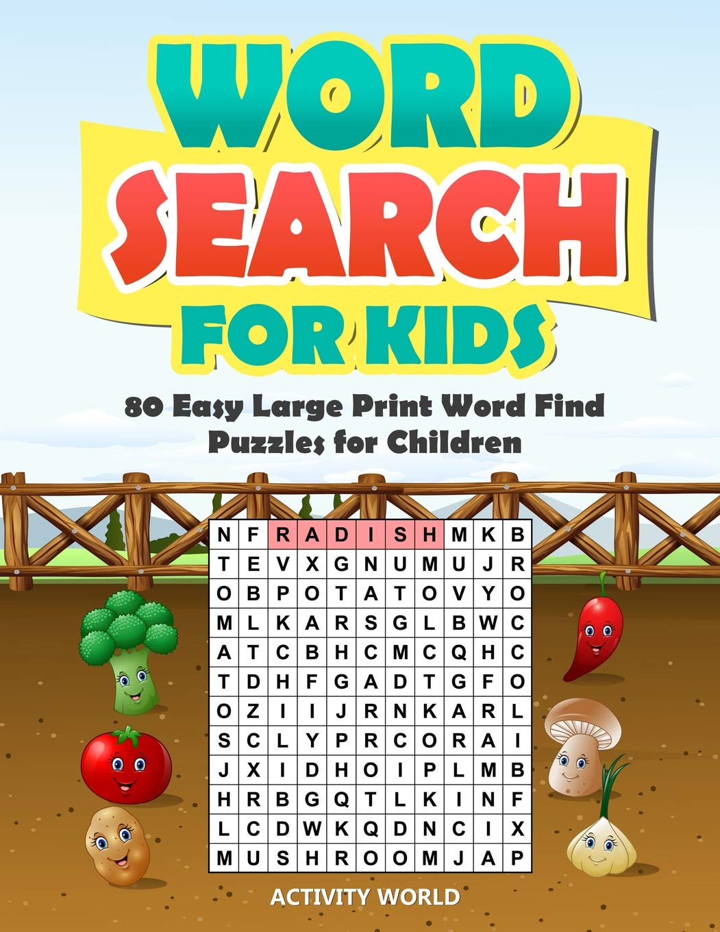 Word Search for Kids: 80 Easy Large Print Word Find Puzzles for Children: Giant Word Search Puzzle Book (8.5"x11") with Fun Themes! book