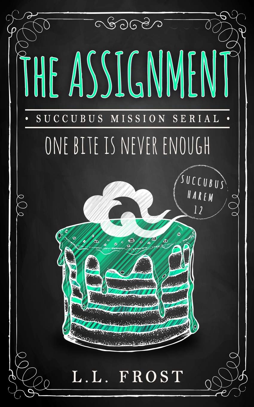 The Assignment: Succubus on a Mission Serial (Succubus Harem, Band 12) Urban Fantasy