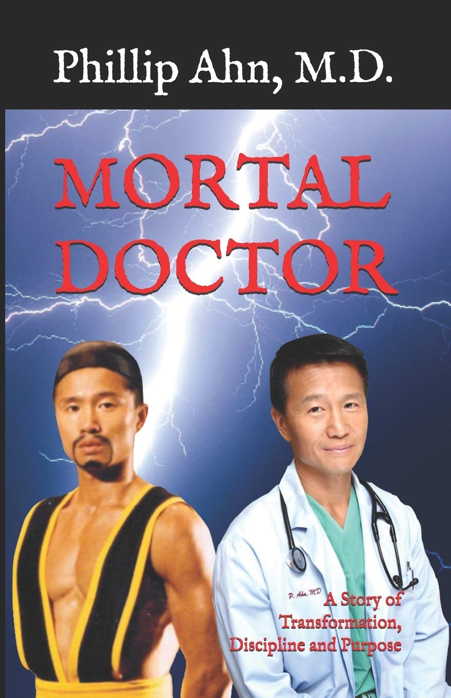 Mortal Doctor: A Story of Transformation, Discipline and Purpose Art & Literature