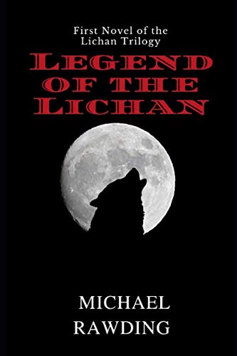 Legend of the Lichan (The Lichan Trilogy, Band 1) Fairy Tales & Legends