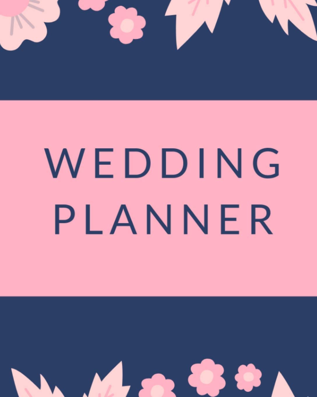 Wedding Planner: A Cute Planning and Organizer 8x10 Notebook for the Future Mrs. Learning & Reference