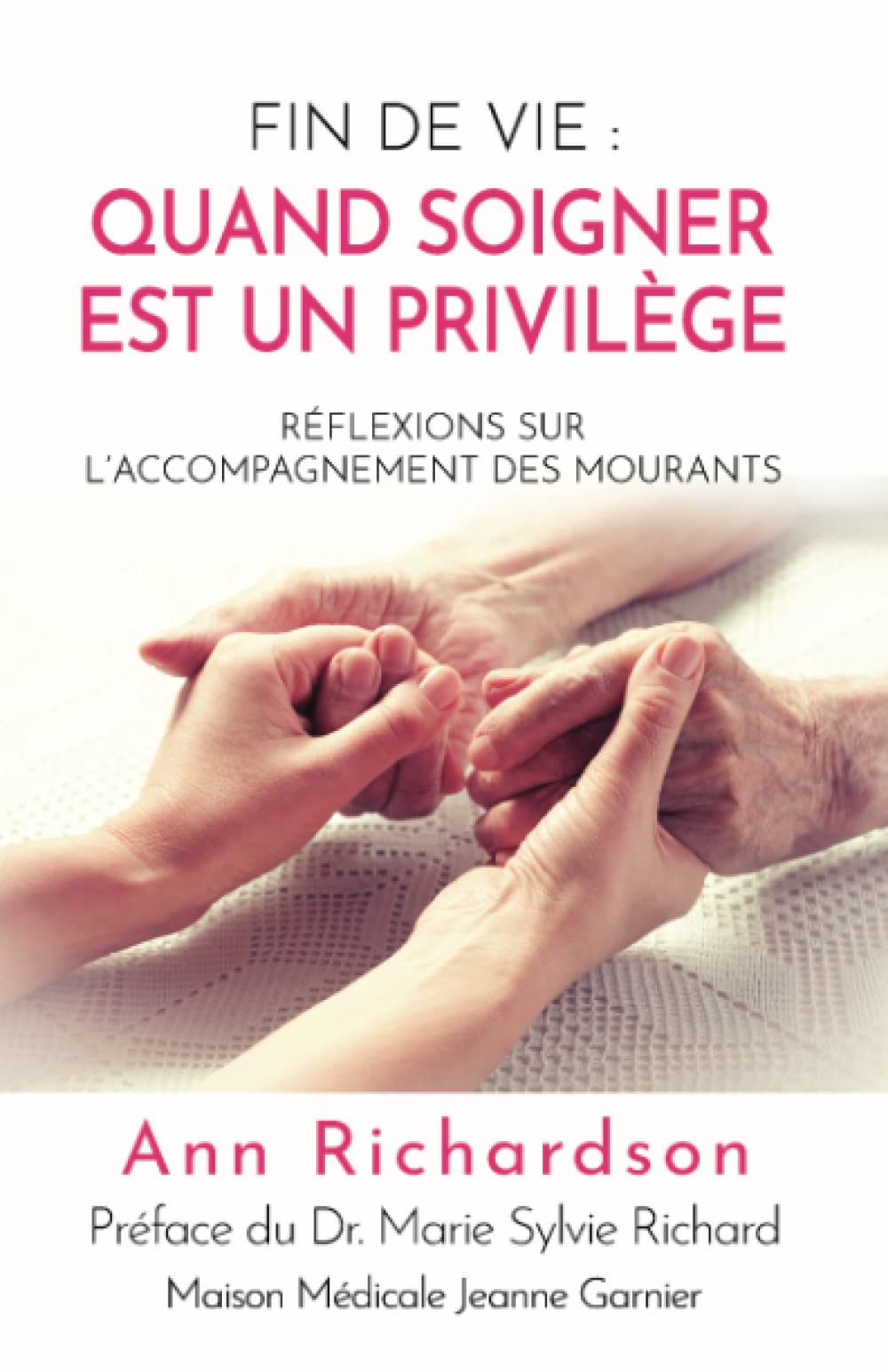 Fin de vie : quand soigner est un privilège: Réflexions sur l’accompagnement des mourants Health, Nutrition & Fitness