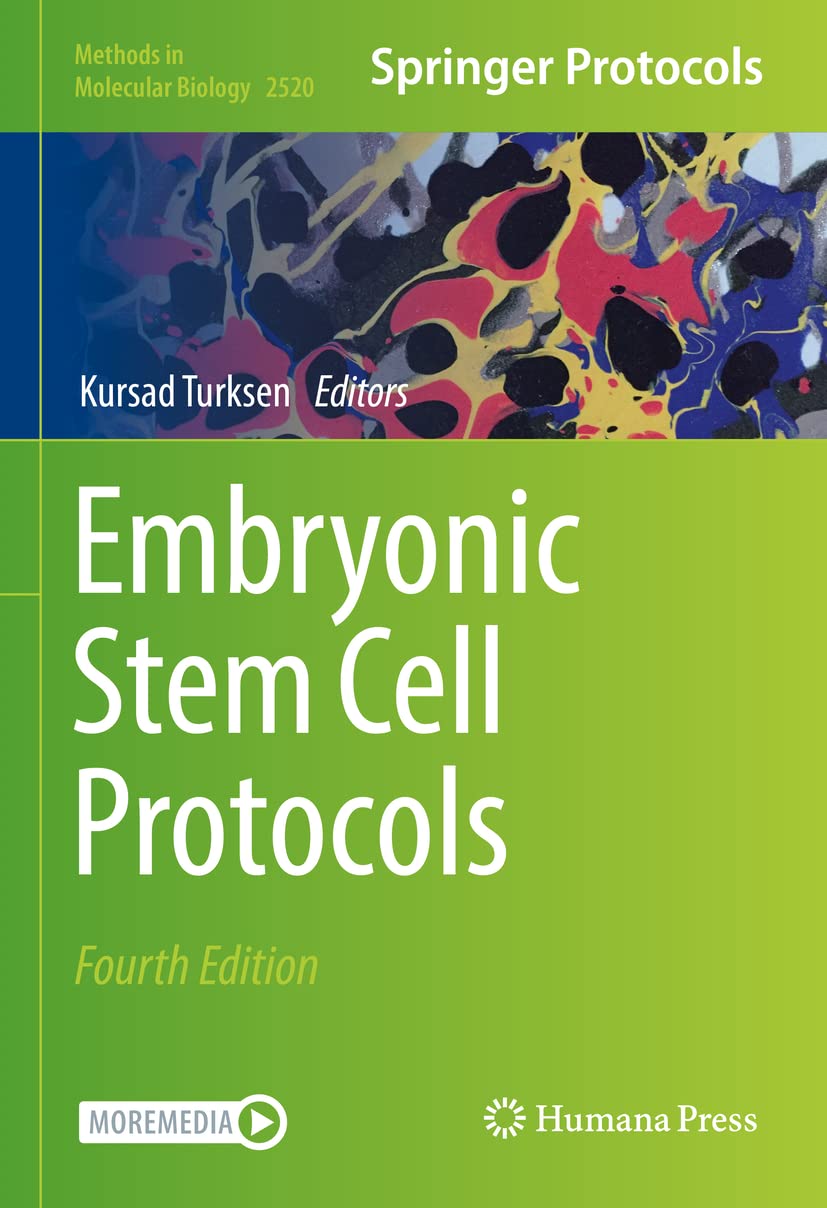 Embryonic Stem Cell Protocols (Methods in Molecular Biology, 2520, Band 2520) Natural Sciences