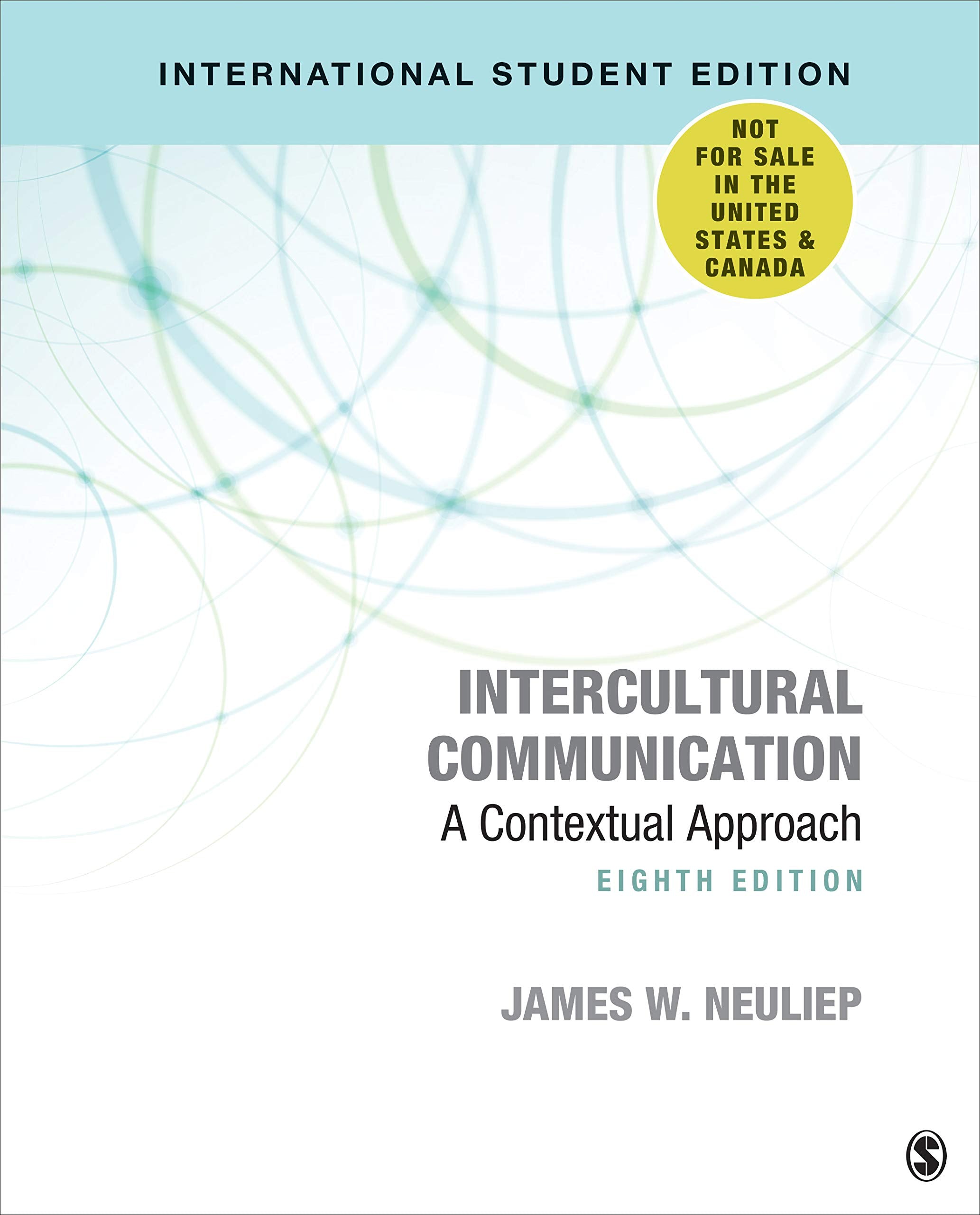 Intercultural Communication - International Student Edition: A Contextual Approach Social Sciences
