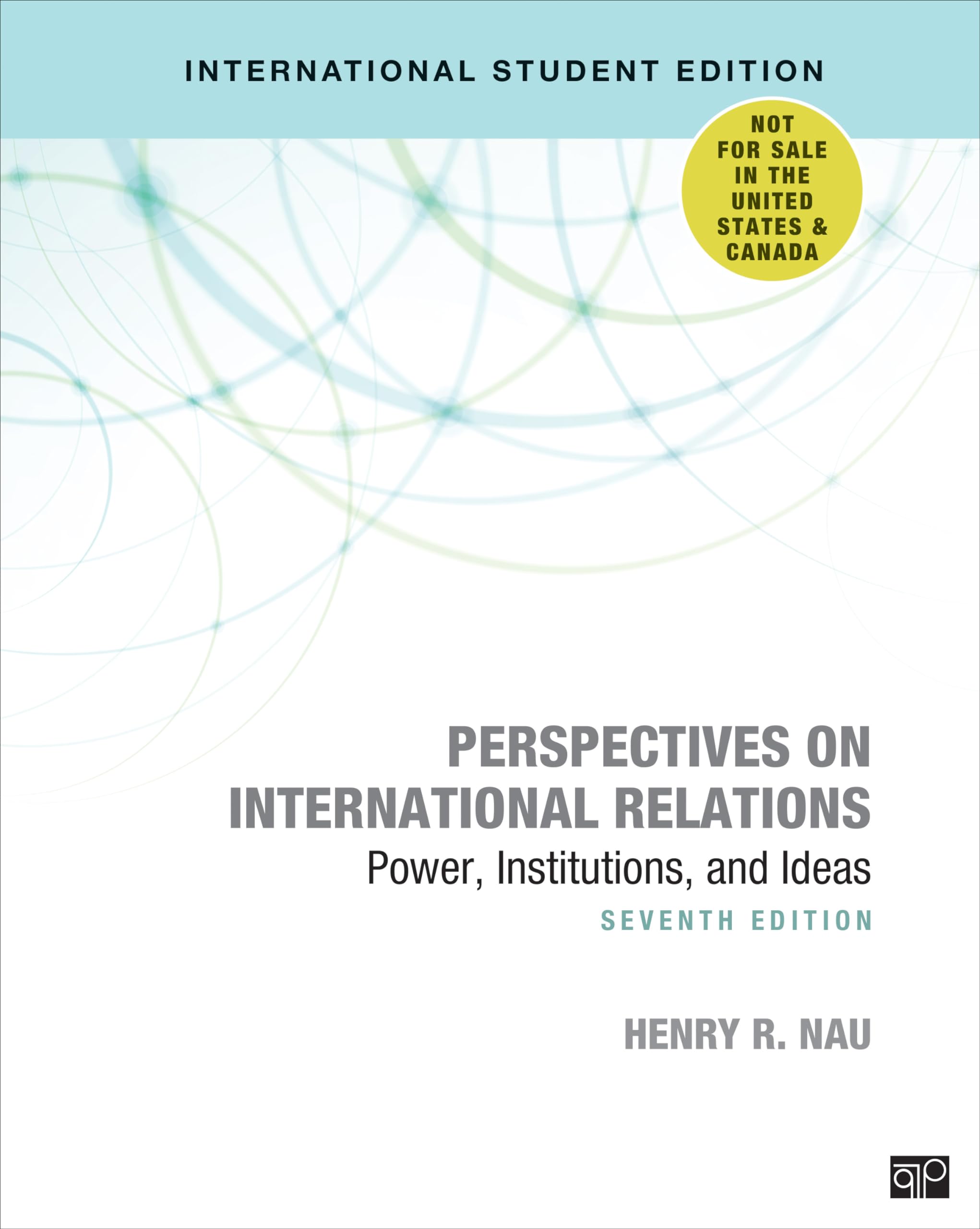 Perspectives on International Relations - International Student Edition: Power, Institutions, and Ideas Politics & History