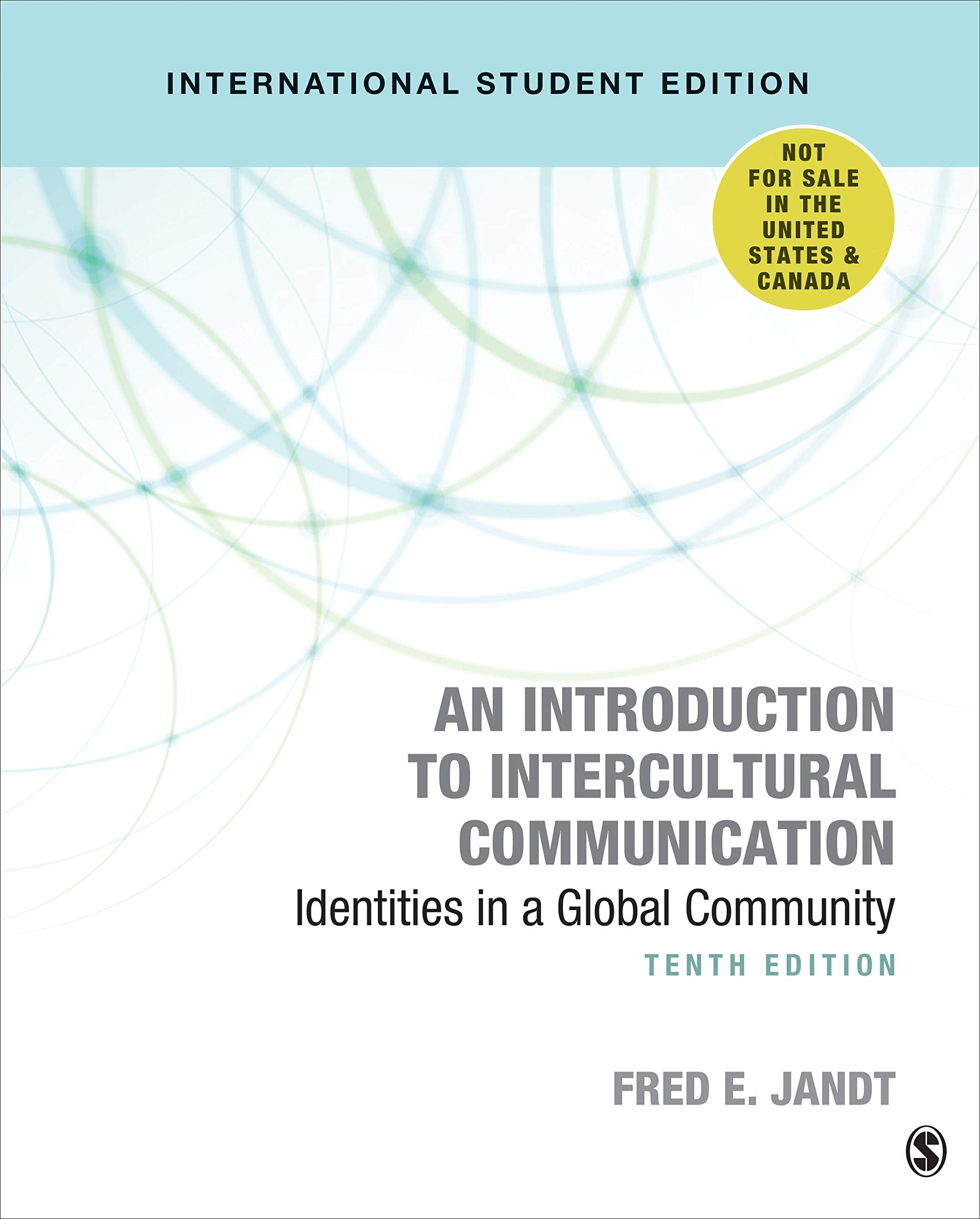 An Introduction to Intercultural Communication - International Student Edition: Identities in a Global Community Learning & Reference