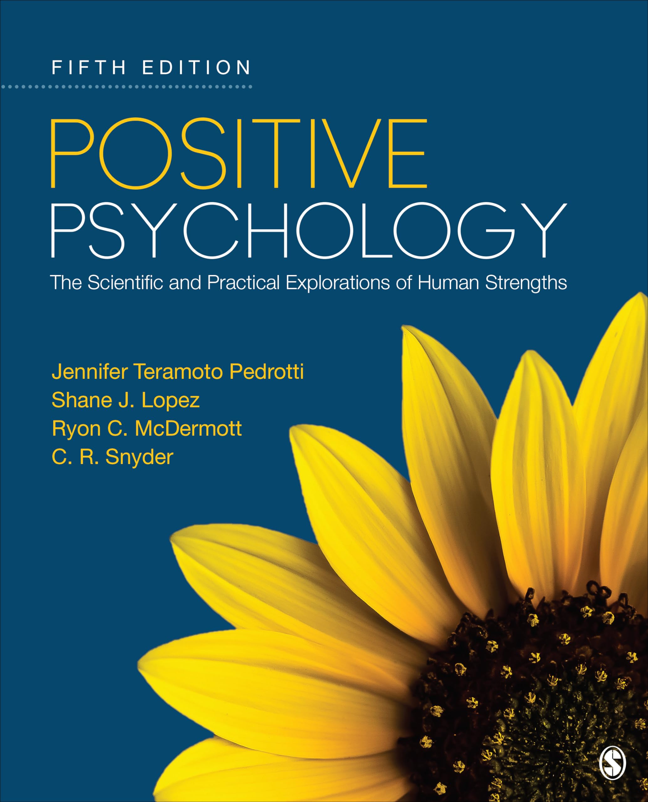 Positive Psychology: The Scientific and Practical Explorations of Human Strengths Psychology