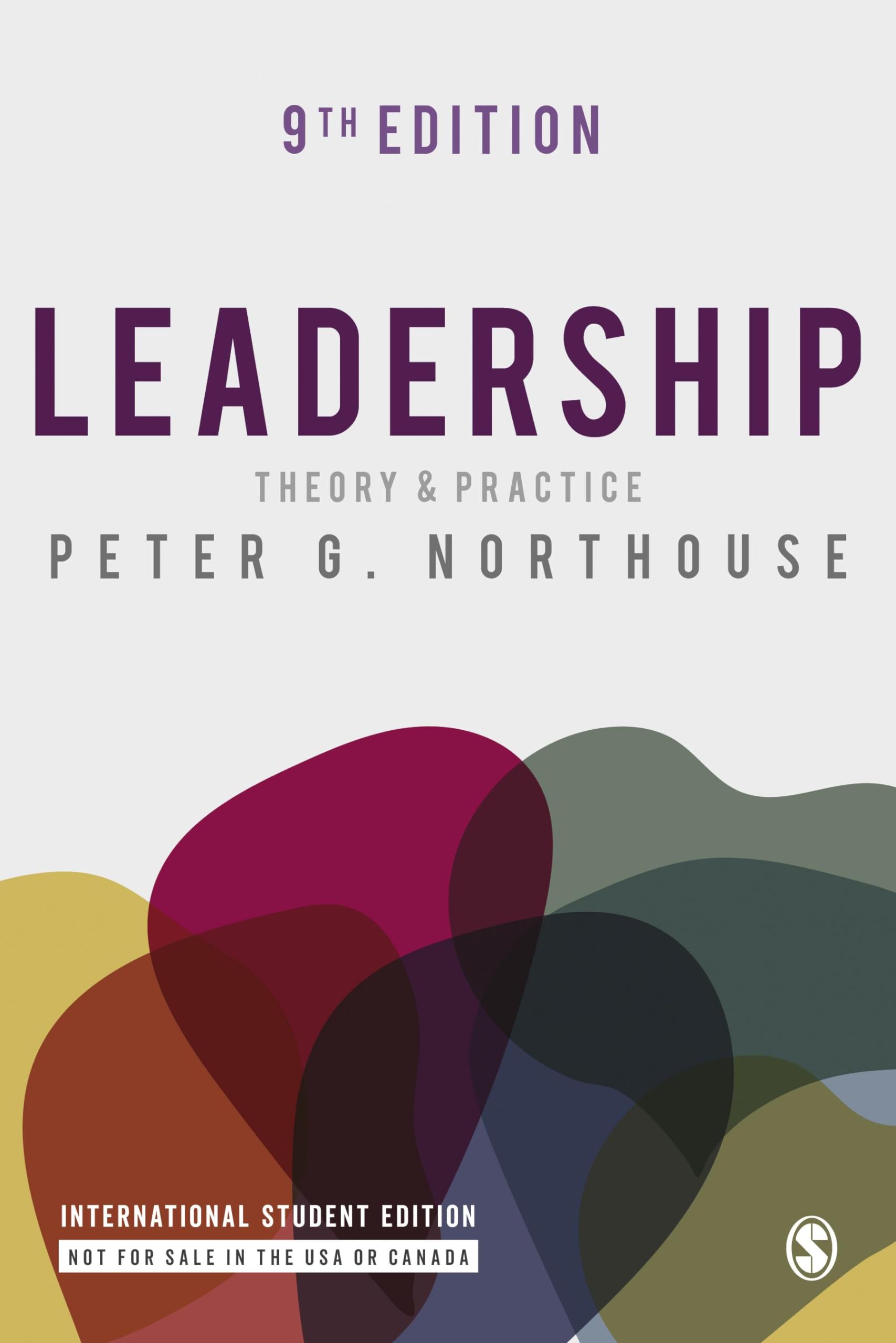 Leadership - International Student Edition: Theory and Practice Business, Finance & Career