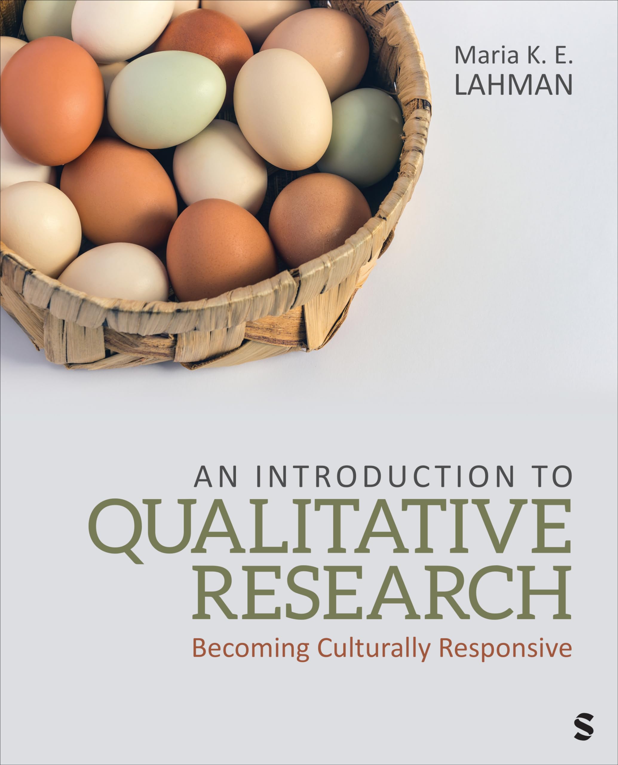 An Introduction to Qualitative Research: Becoming Culturally Responsive Natural Sciences