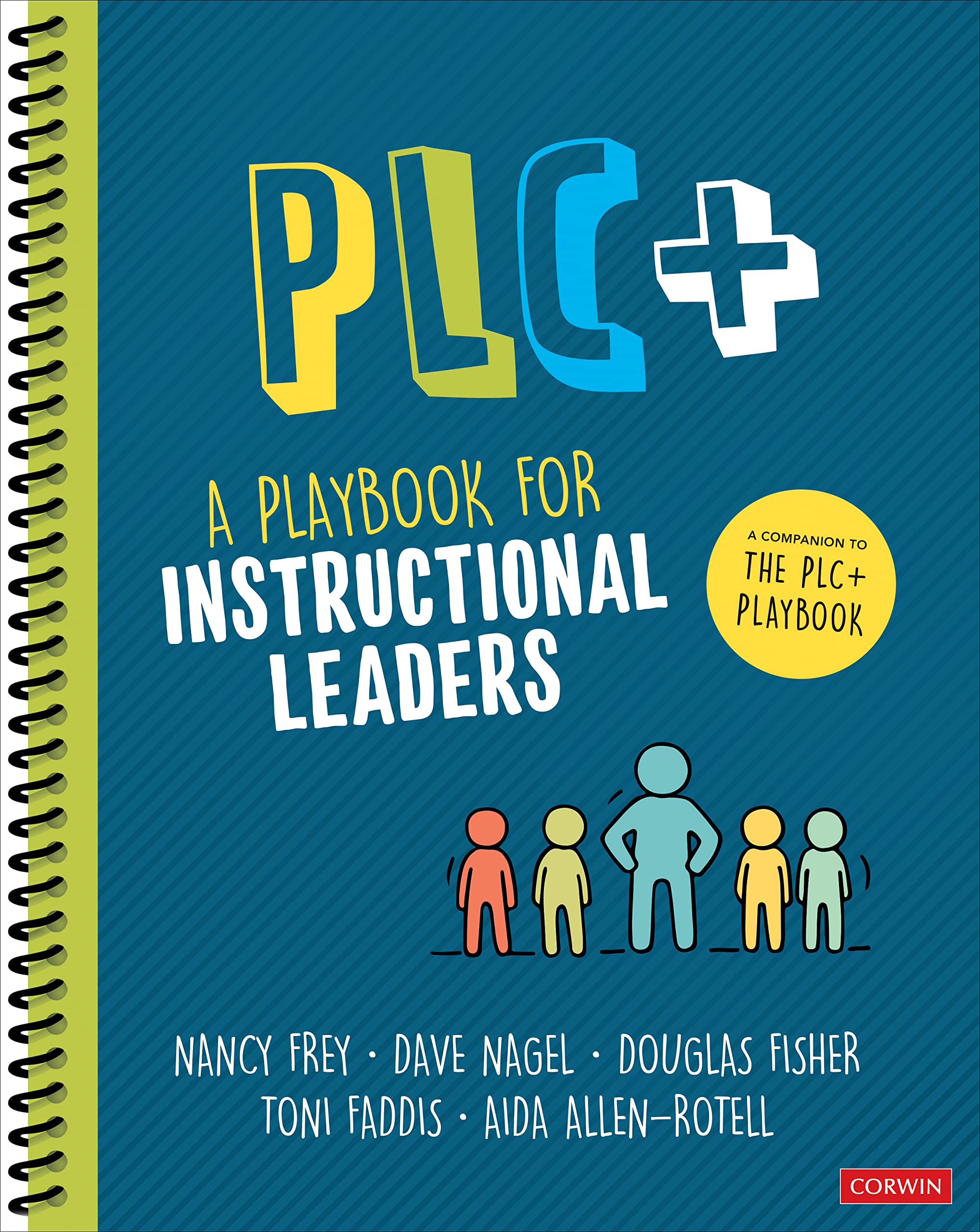 PLC+: A Playbook for Instructional Leaders; A Companion to the PLC+ Playbook Business, Finance & Career