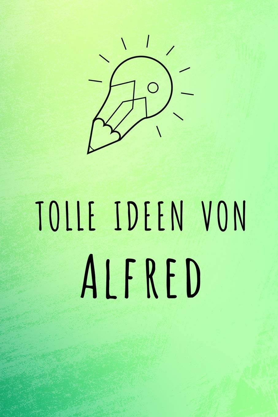 Tolle Ideen von Alfred: Unliniertes Notizbuch mit Rahmen für deinen Vornamen Books