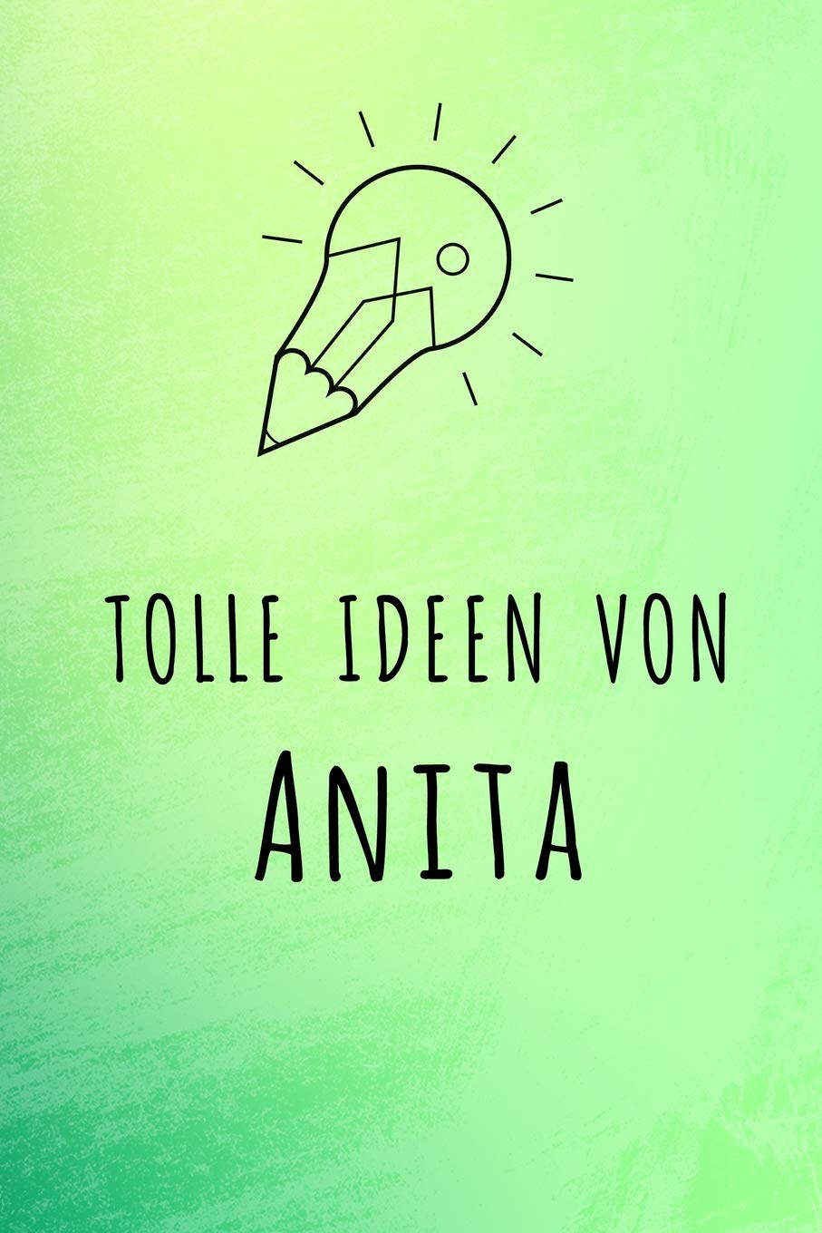 Tolle Ideen von Anita: Unliniertes Notizbuch mit Rahmen für deinen Vornamen Books