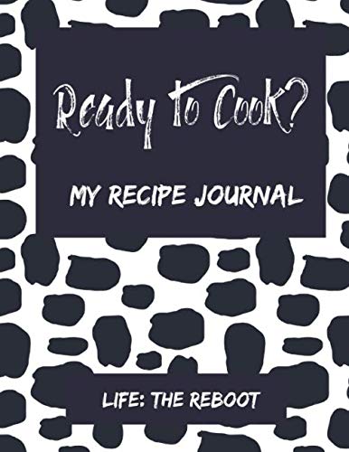 Ready to Cook?: My Recipe Journal Health, Nutrition & Fitness