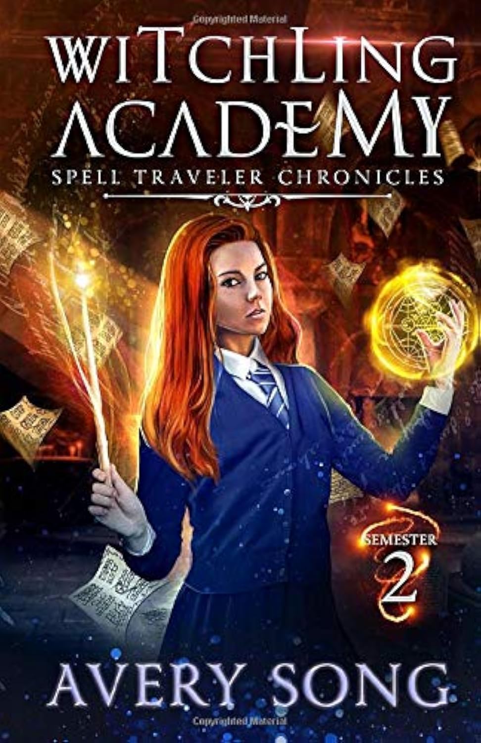 Witchling Academy: Semester Two (Spell Traveler Chronicles, Band 2) Contemporary literature
