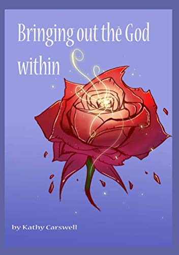 Bringing Out the God Within Religion & Esotericism