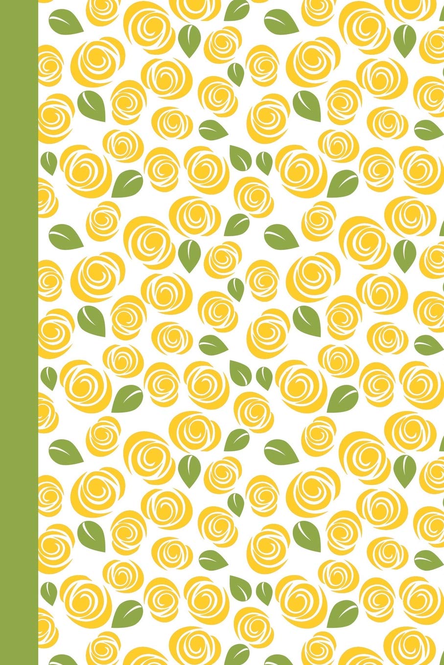 Journal: Yellow Roses (Green and Yellow) 6x9 - LINED JOURNAL - Writing journal with blank lined pages book