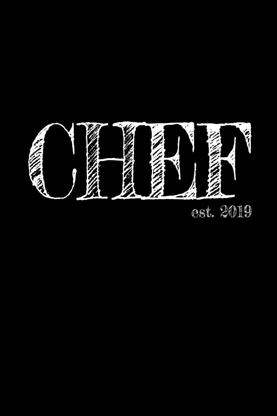 Chef est. 2019: 6x9 Graph paper 5x5 Lined Journal Graduation Gift for College or University Graduate | 120 Pages for college, high school or students Business, Finance & Career