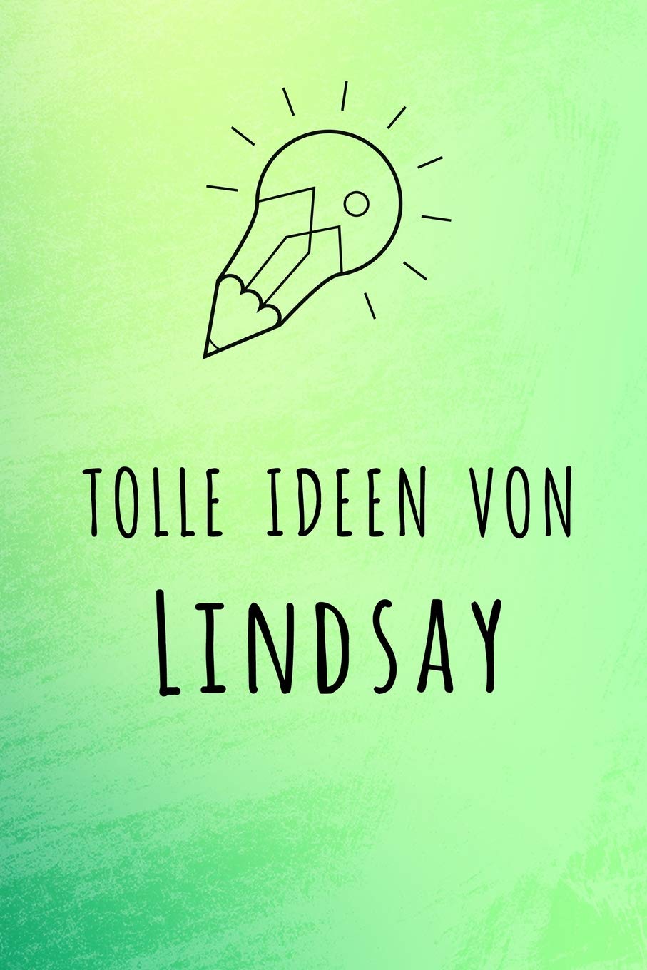 Tolle Ideen von Lindsay: Unliniertes Notizbuch mit Rahmen für deinen Vornamen Books