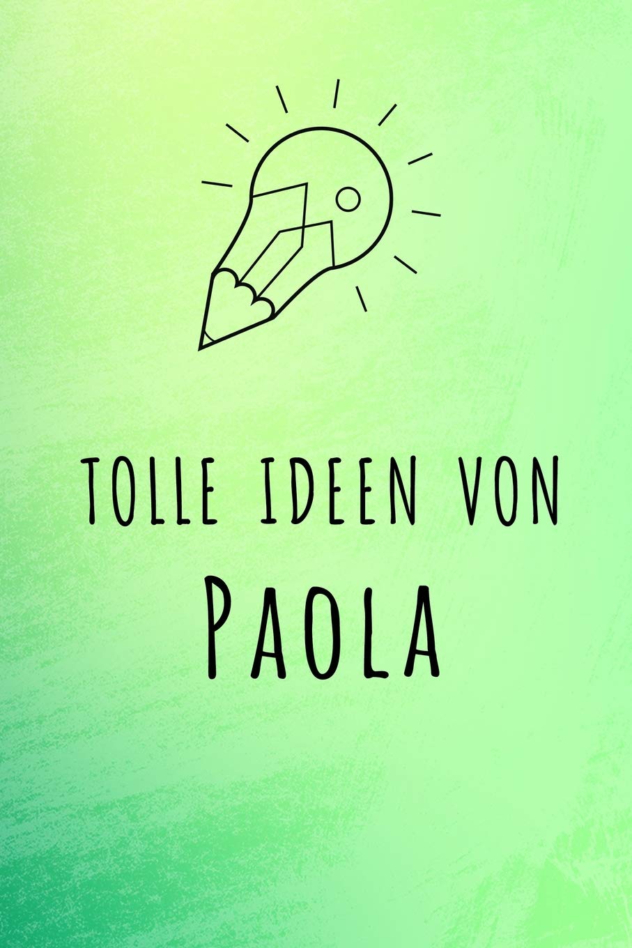 Tolle Ideen von Paola: Unliniertes Notizbuch mit Rahmen für deinen Vornamen Books