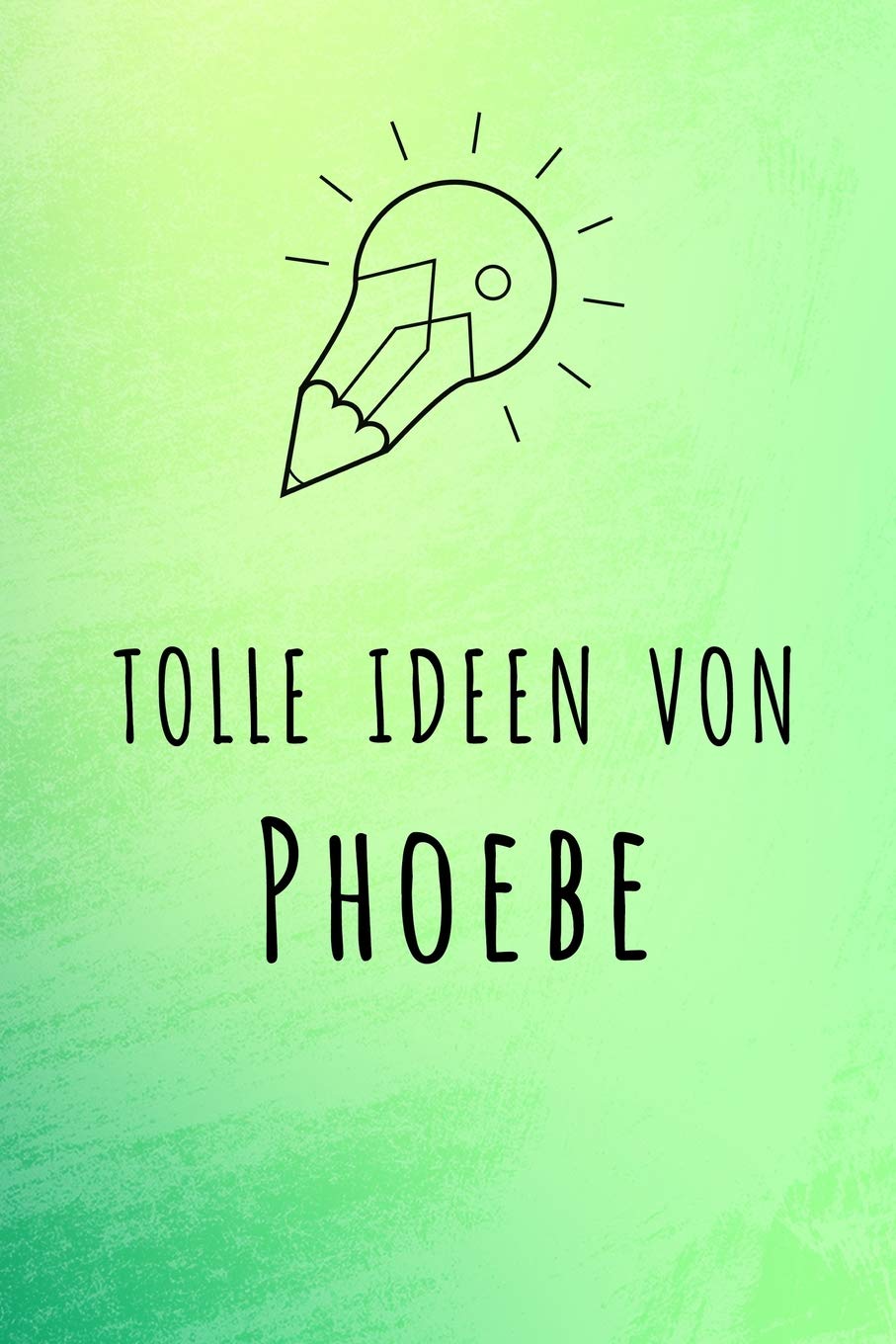 Tolle Ideen von Phoebe: Unliniertes Notizbuch mit Rahmen für deinen Vornamen Books