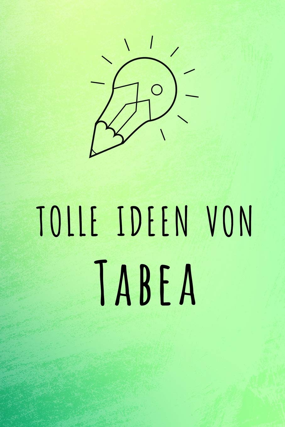 Tolle Ideen von Tabea: Unliniertes Notizbuch mit Rahmen für deinen Vornamen Books