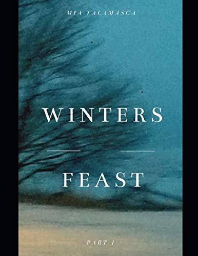 Winters Feast: Part I (Season, Band 1) Horror & Mystery