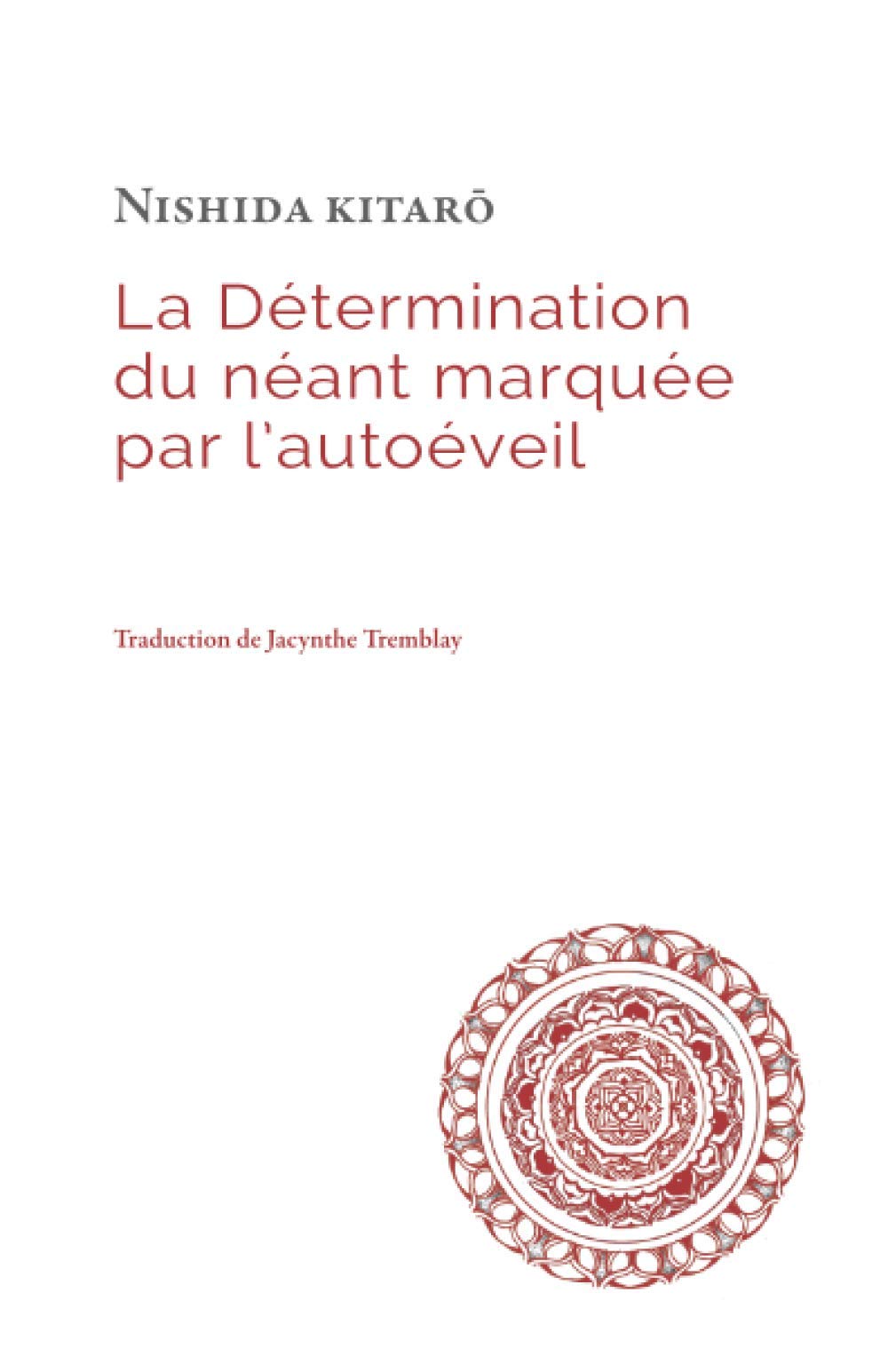 La Détermination du néant marquée par l’autoéveil book