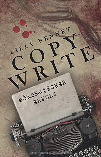 Copywrite: Mörderischer Erfolg Detective & CSI