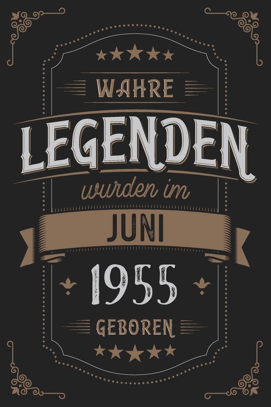 Wahre Legenden wurden im Juni 1955 geboren: Vintage Geburtstag Notizbuch - individuelles Geschenk für Notizen, Zeichnungen und Erinnerungen | liniert mit 100 Seiten Books