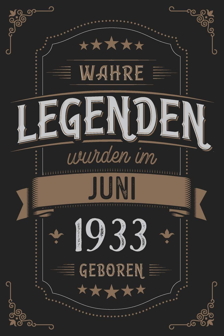 Wahre Legenden wurden im Juni 1933 geboren: Vintage Geburtstag Notizbuch - individuelles Geschenk für Notizen, Zeichnungen und Erinnerungen | liniert mit 100 Seiten Books