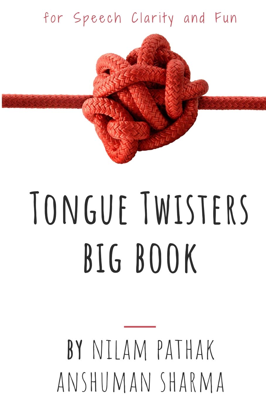 Tongue Twisters Big Book: For Speech Clarity & Fun Media & Communication