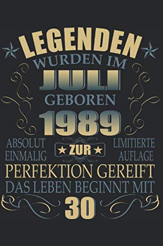 Legenden wurden im Juli 1989 geboren: Ein Notizbuch oder Album mit Platz auf 120 Seiten zum Reinschreiben von Erinnerungen, Erlebnissen, Wünschen, ... Sprüchen, Gedichten, Fotos, Zeichnungen. Hobbies & Crafts