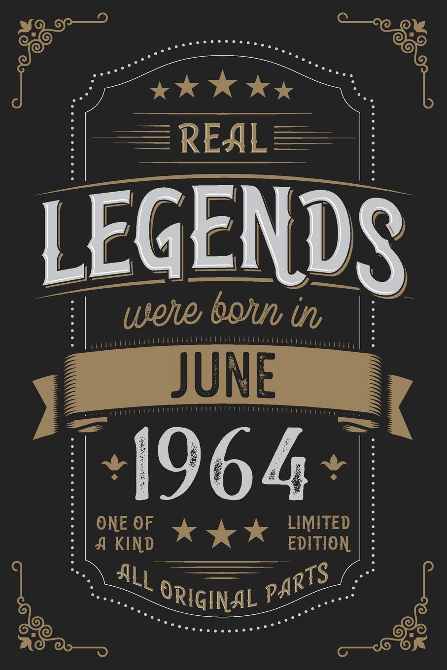 Real Legends were born in June 1964: Vintage Birthday Notebook - Great Individual Gift for Writing Notes, Scribble and Reminders | lined | 6x9 Inch | 100 Pages Books
