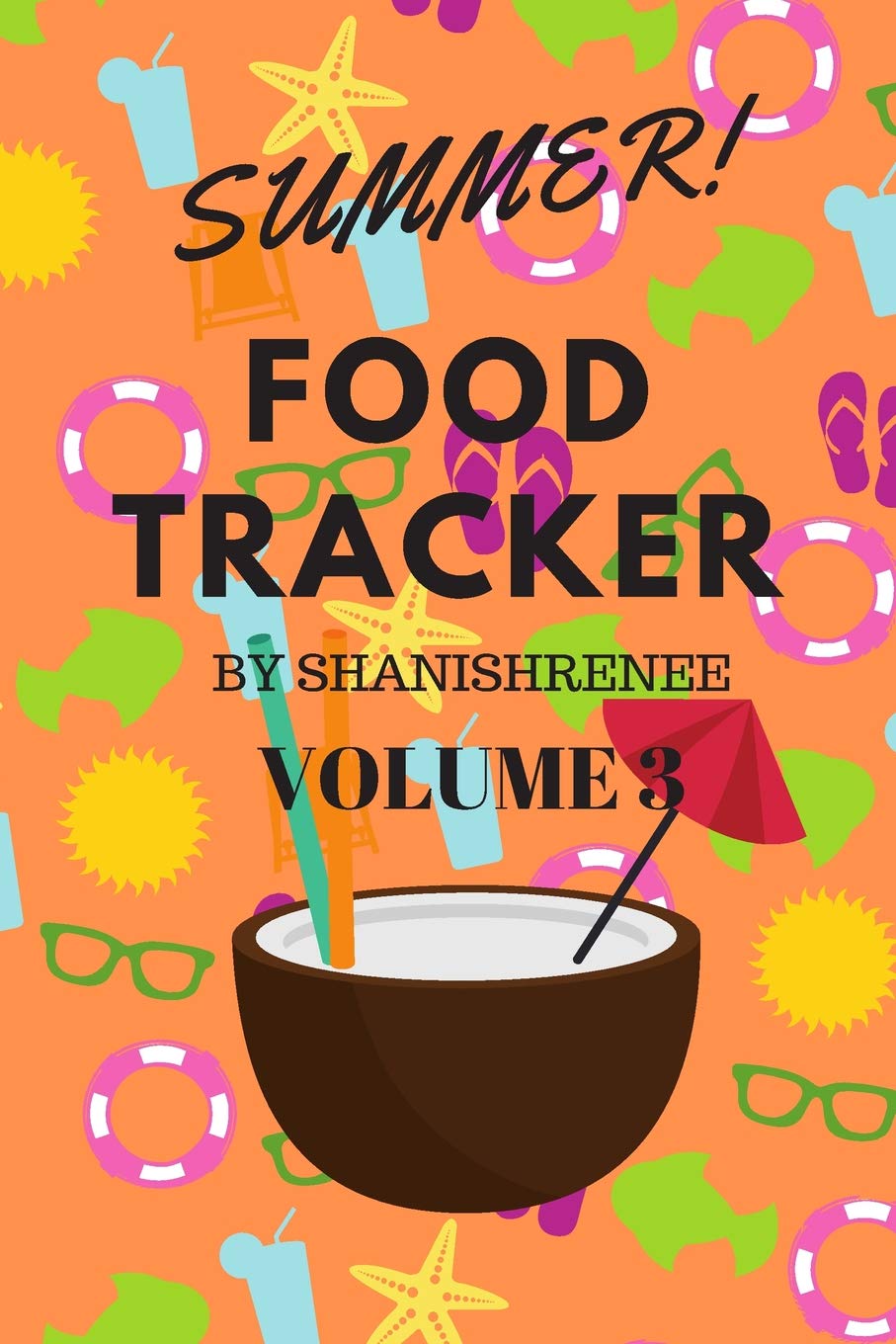 Summer Food tracker: 6x9in personal food journal Health, Nutrition & Fitness