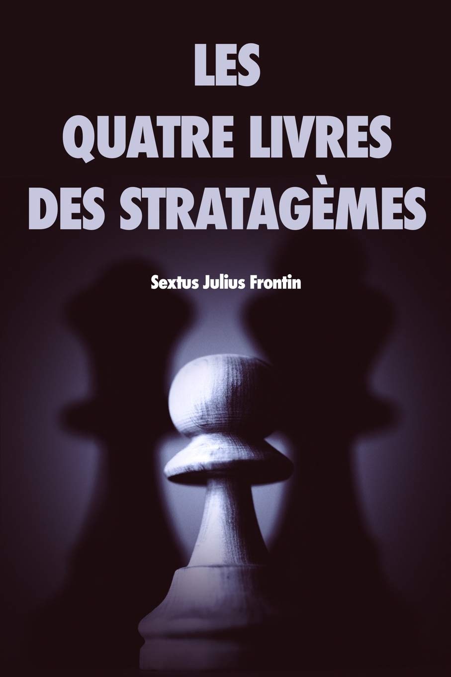 Les quatre livres des stratagèmes book