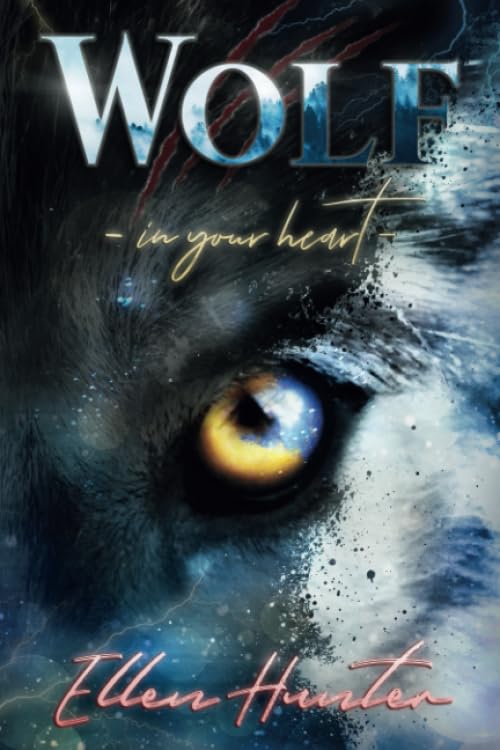 Wolf: In your Heart Novels & Short Stories