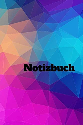 Notizbuch: Ein Notizbuch / Notizheft / Tagebuch A 5 - 120 weiße linierte Seiten - bunter Einband / Cover book