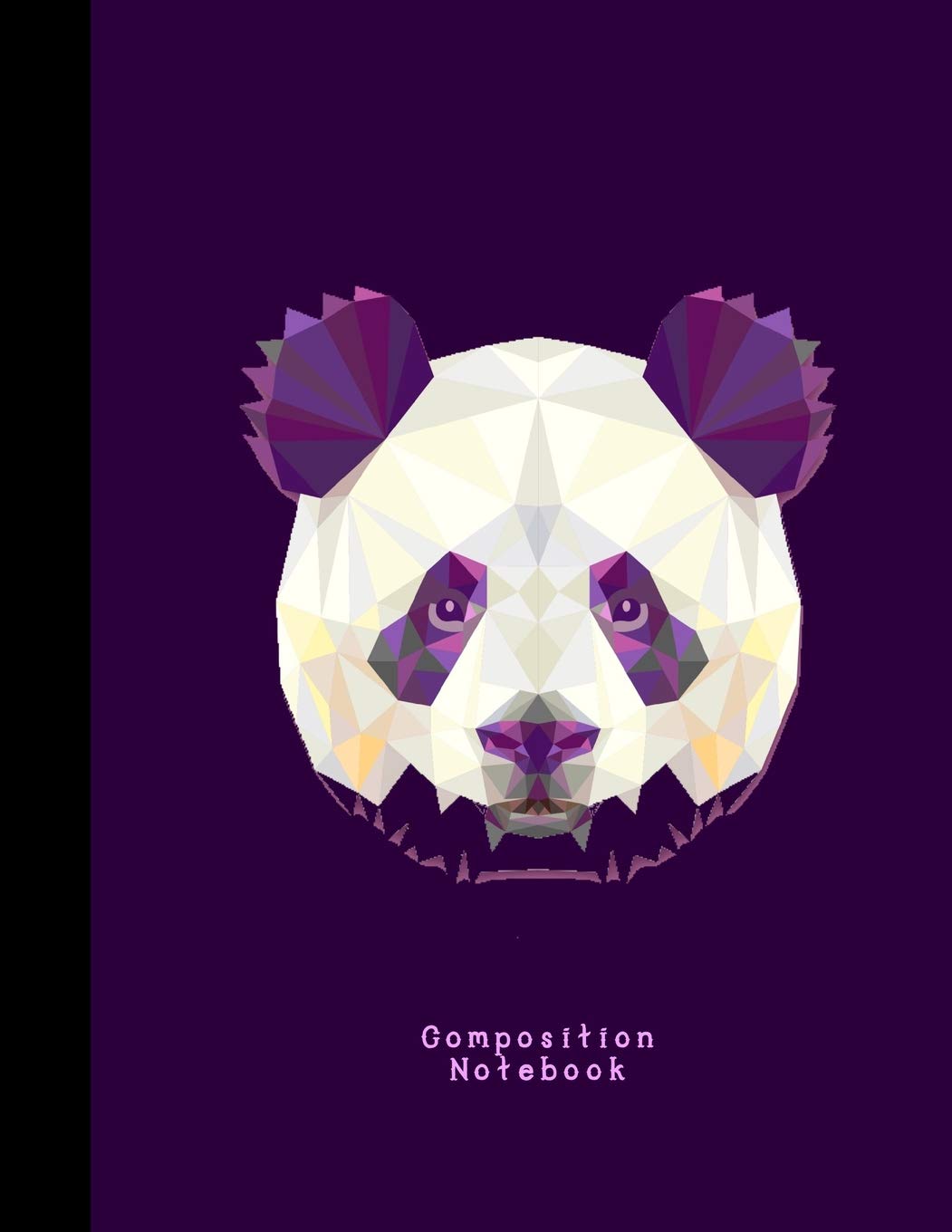 Composition Notebook: Panda Wide Ruled Lined Pages For School Or Journal Writing Essays & Short Stories