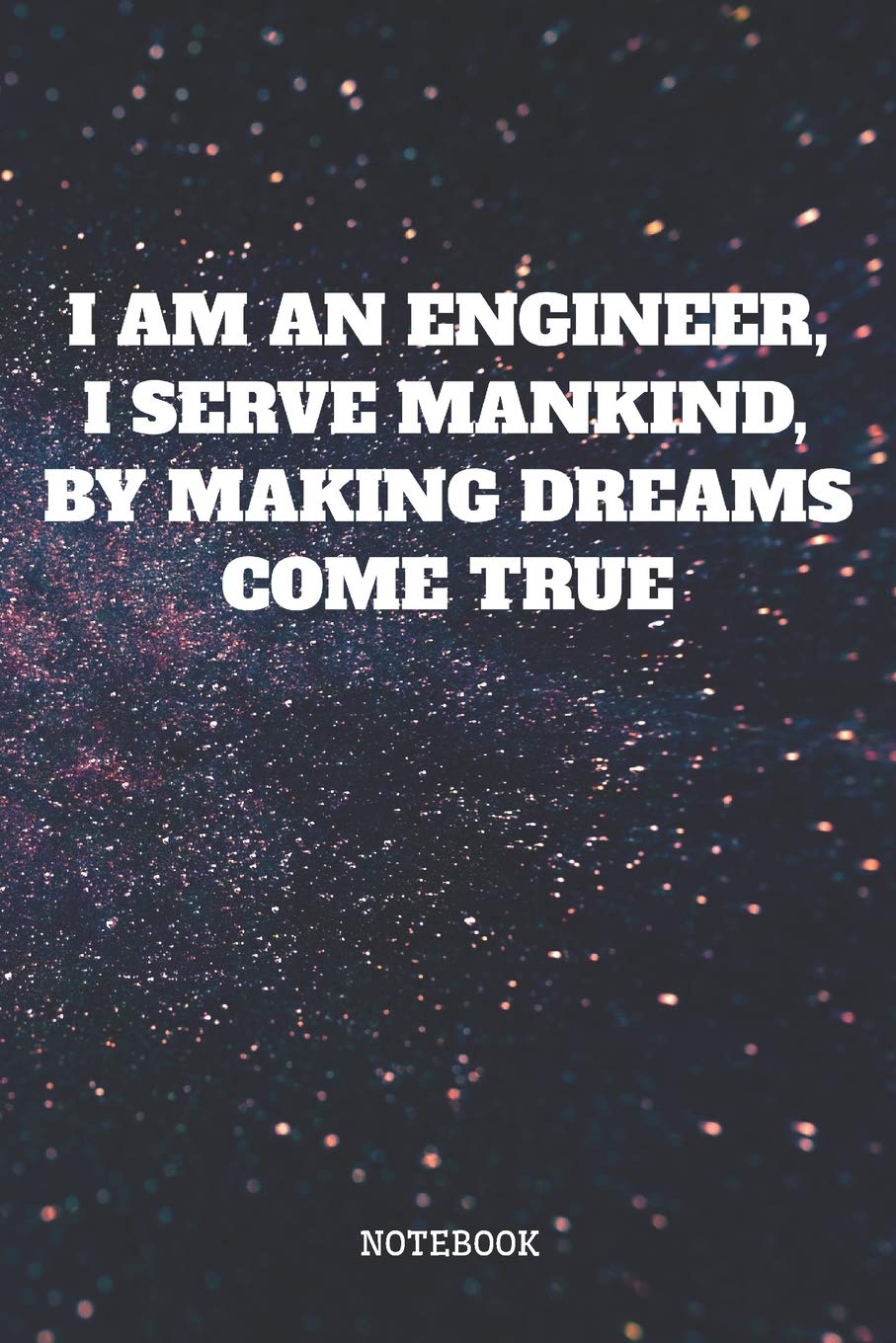 Product Image: Notebook: Funny Engineer I Love Engineering Planner / Organizer / Lined Notebook (6" x 9")