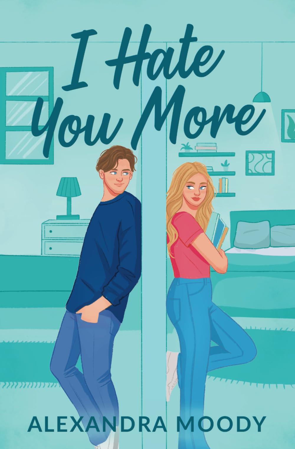 Product Image: I Hate You More
