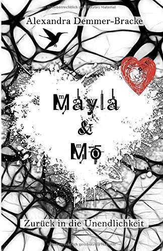 Mayla & Mo - Zurück in die Unendlichkeit (Mayla-&-Mo-Saga, Band 2) Contemporary literature