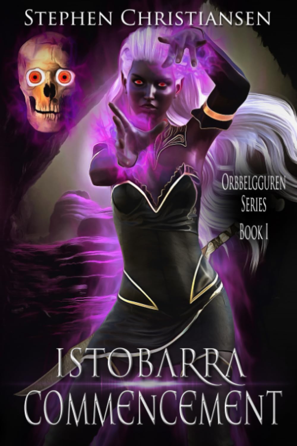 Istobarra Commencement (Orbbelgguren, Band 1) Fantasy & Sci-Fi