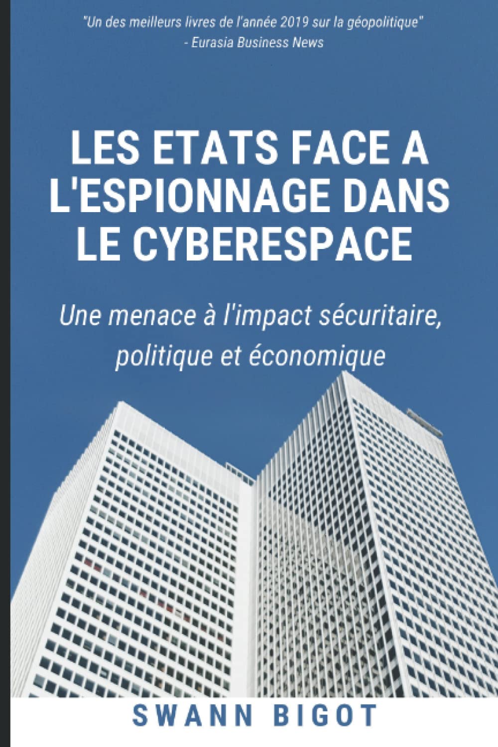 Les Etats face à l’espionnage dans le cyberespace book