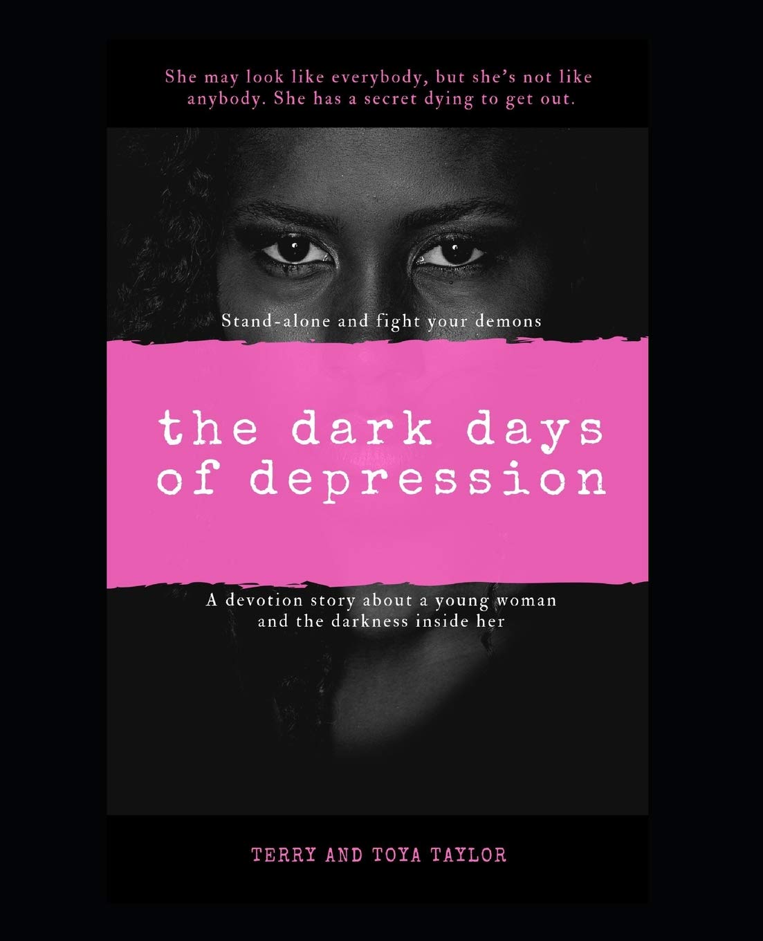 The Dark Days Of Depression: Stand Alone And Fight Your Demons Religion & Esotericism