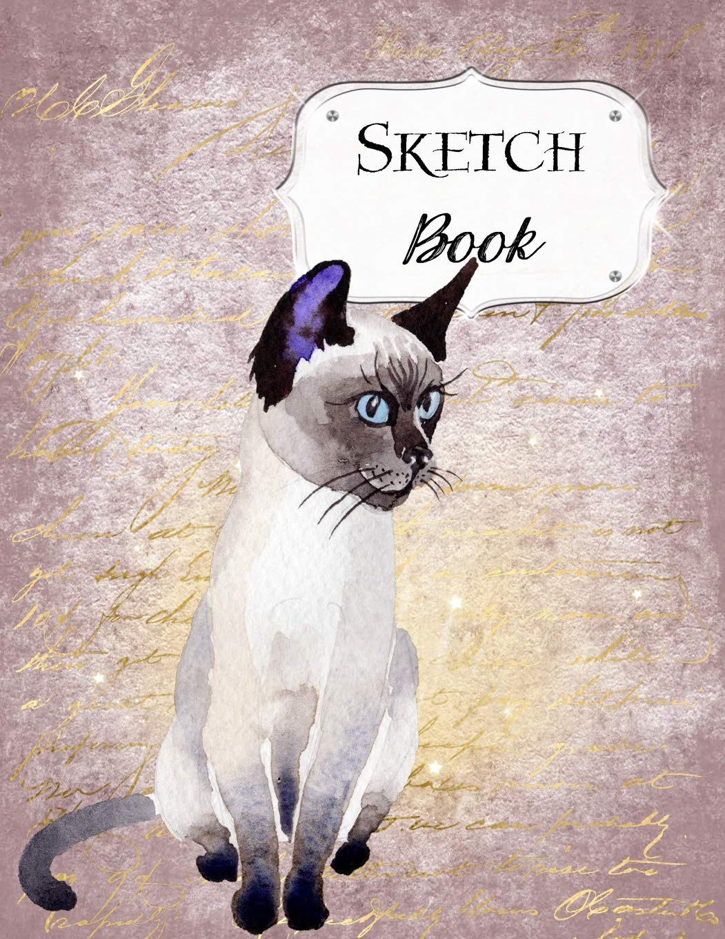 Sketch Book: Cat | Sketchbook | Scetchpad for Drawing or Doodling | Notebook Pad for Creative Artists | #3 Purple Siamese Hobbies & Crafts