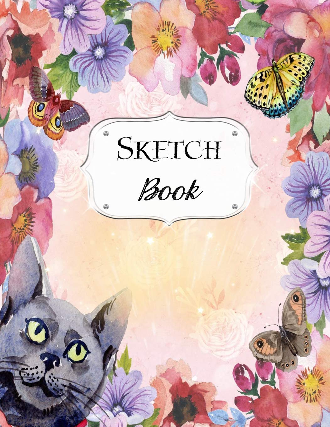 Sketch Book: Cat | Sketchbook | Scetchpad for Drawing or Doodling | Notebook Pad for Creative Artists | #5 Floral Flower Butterfly Hobbies & Crafts