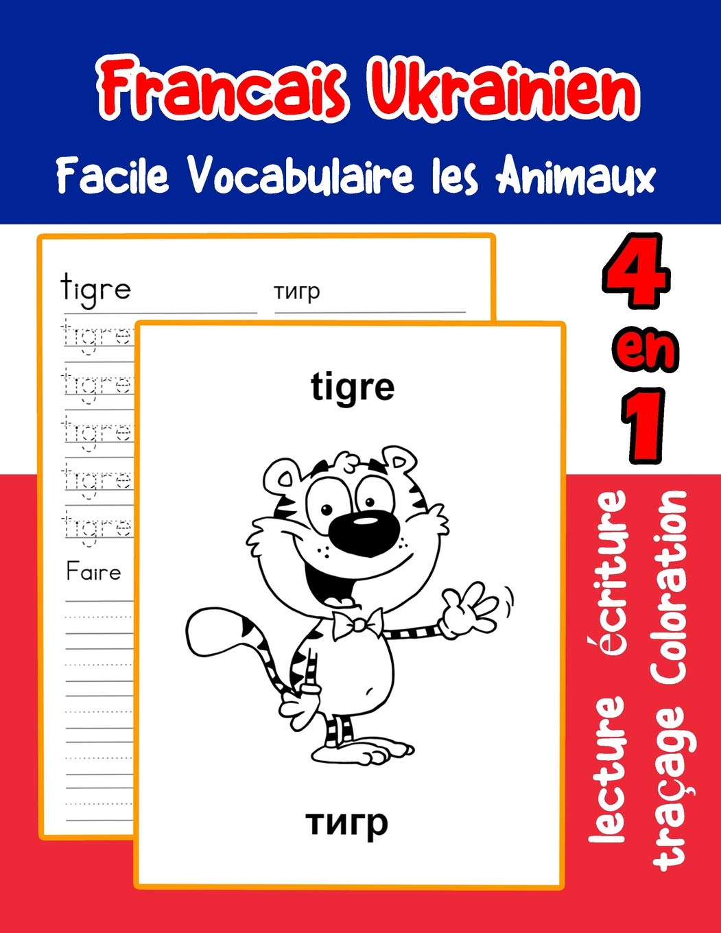 Francais Ukrainien Facile Vocabulaire les Animaux: De base Français Ukrainien fiche de vocabulaire pour les enfants a1 a2 b1 b2 c1 c2 ce1 ce2 cm1 cm2 ... pour decrire une image en francais, Band 30) Foreign Languages ​​& Dictionaries