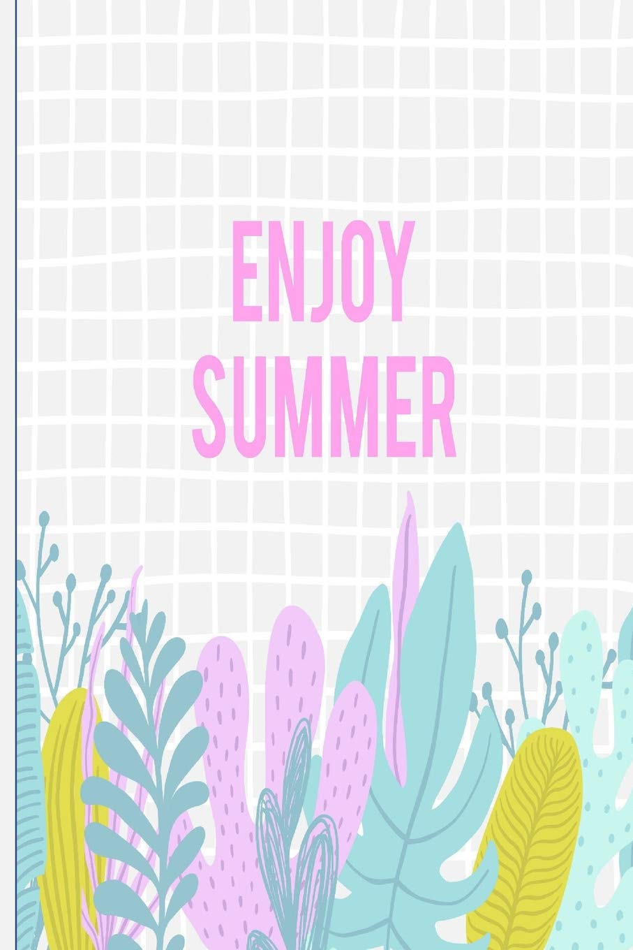 Enjoy Summer: Travel Journal for Kids Books