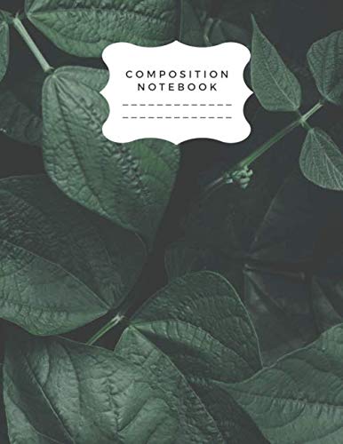 Composition Notebook: Green Extra Large 8.5" x 11" College Ruled Lined Paper Exercise Book 200 pages, 100 sheets Learning & Reference