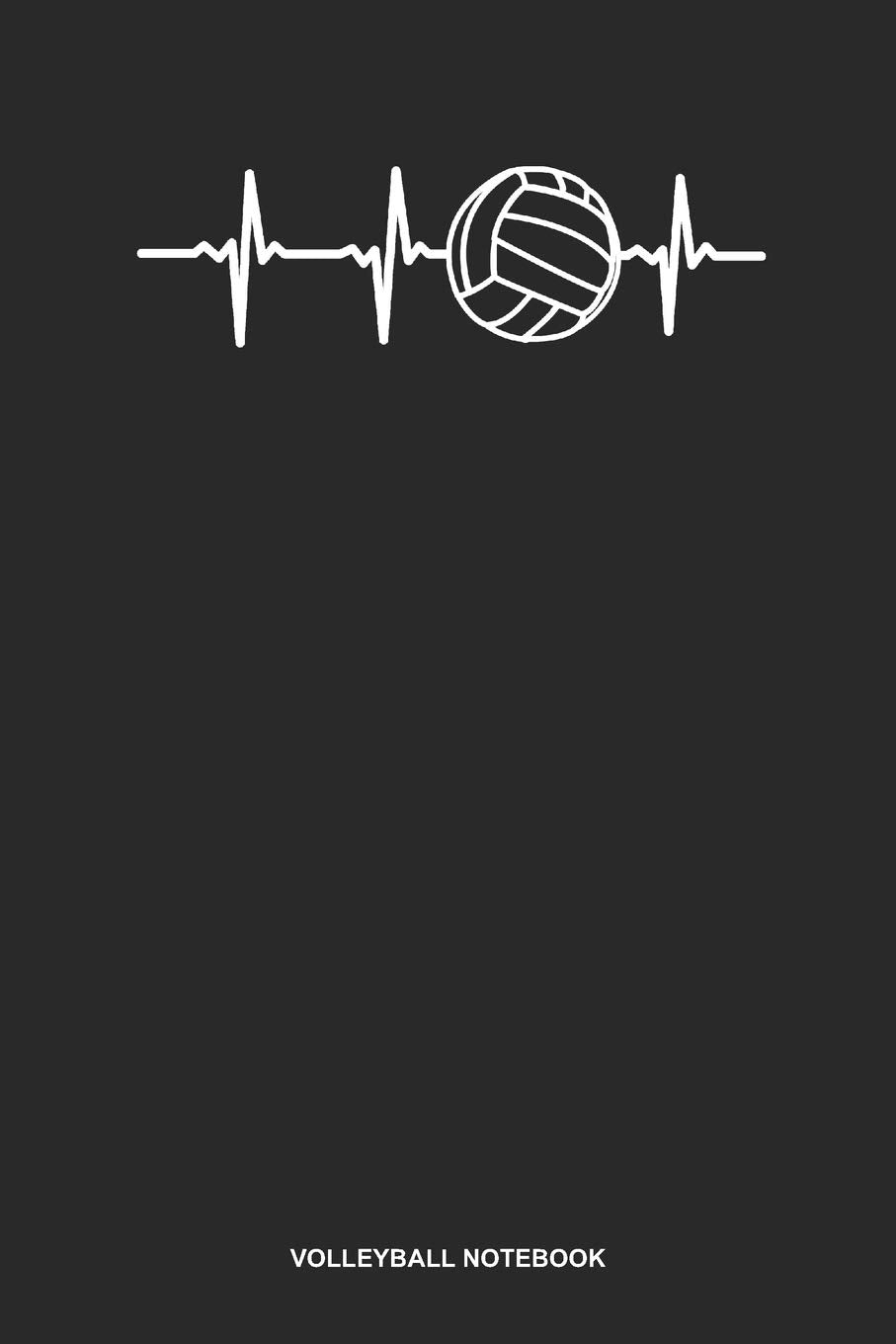 Volleyball Notebook: Blank Log Book For Coach, Setter, Hitte Or Libero: Game Day Volleyball Journal | Heartbeat Ecg Gift Books